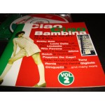 Ciao Ciao Bambina Vol 2 / 32 Hits from 60s 70s & 80s