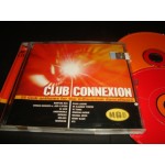 Club Connexion - 26 CLUB anthems for the Millennium Dancefloors