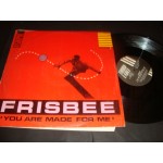 Frisbee - You Are Made For Me