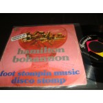 Hamilton Bohannon - Foot Stompin Music / Disco Stomp