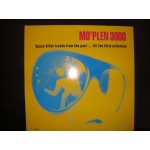 Mo'plen 3000 - Space killer tracks from the past...