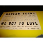 Modern Fears - We Got to Love