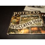 Pothead - Desiccated Soup