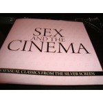 Sex and the Cinema - 16 Sensual Classics From the Silver screen