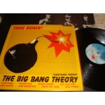 Time Bomb / Fleshtones Present :The Big Bang Theory