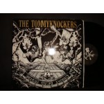 Tommyknockers - Caught dead inside