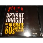 Uptight Tonight - The Ultimate 60s Garage Collection